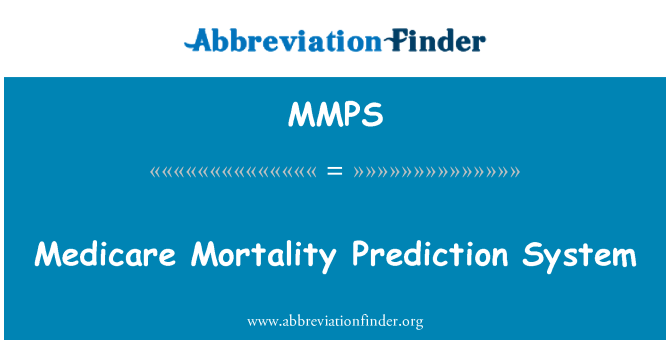 MMPS: Medicare σύστημα πρόβλεψης της θνησιμότητας