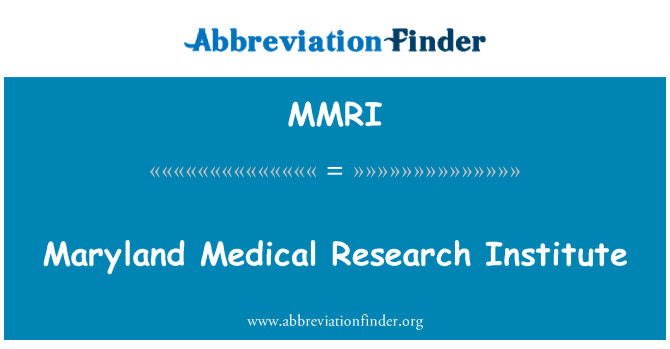 MMRI: Мэриленд медицинский научно-исследовательский институт