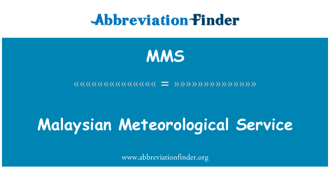 MMS: Gwasanaeth meteorolegol Malaysia