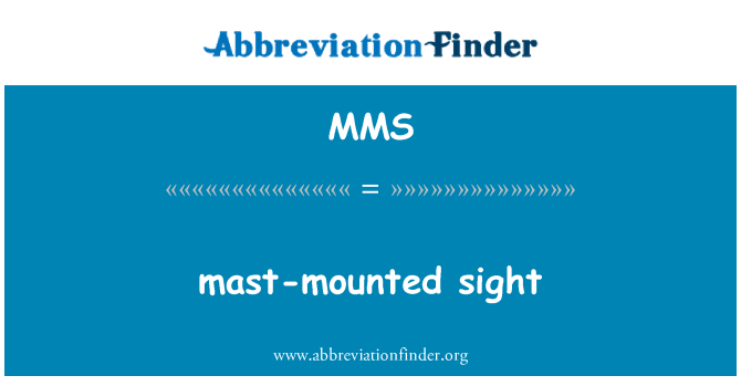 MMS: Vue mast te monte