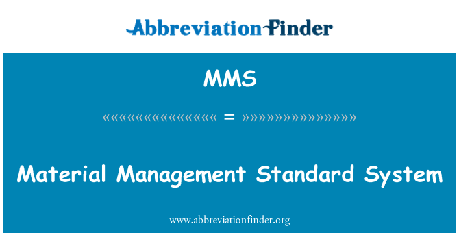 MMS: 材料管理标准体系