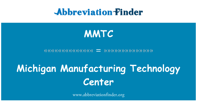 MMTC: Michigan produksjon Technology Center