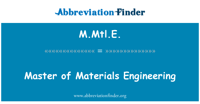 M.Mtl.E.: Galveno materiālu inženierzinātņu