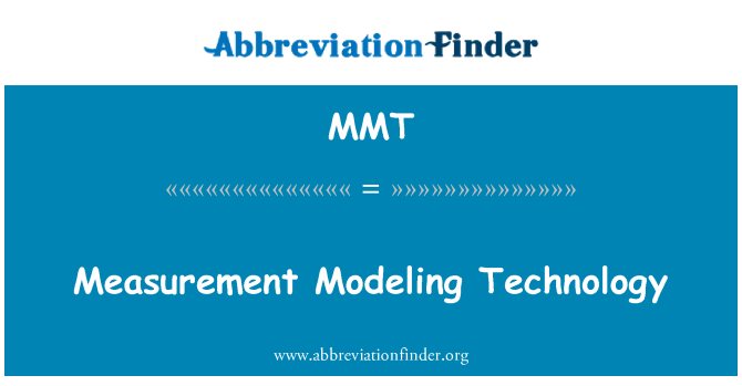 MMT: Измерване моделиране технология