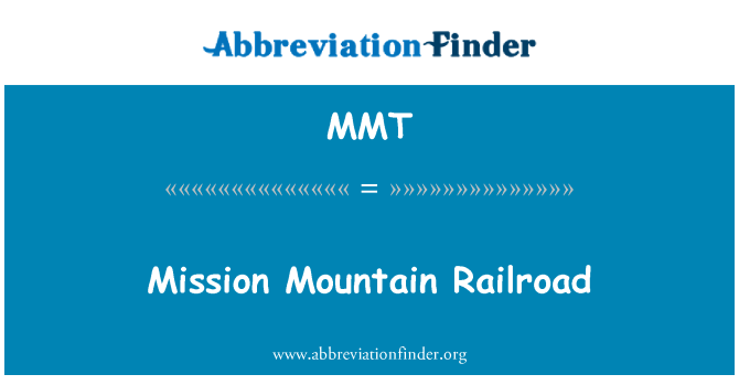 MMT: Mission Mountain Railroad