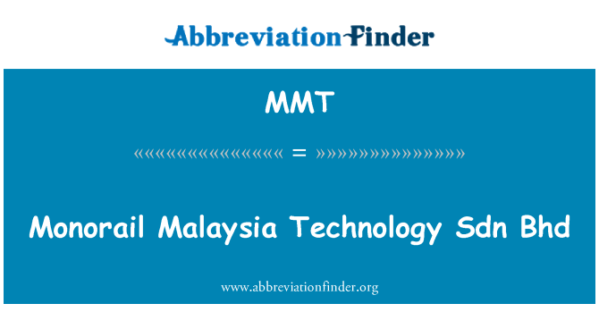 MMT: Monorail mill-Malasja teknoloġija Sdn Bhd