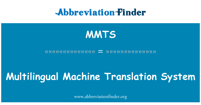 MMTS: Multilingual Machine Translation System