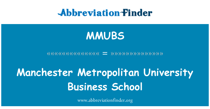 MMUBS: 맨체스터 메트로폴리탄 대학 비즈니스 스쿨