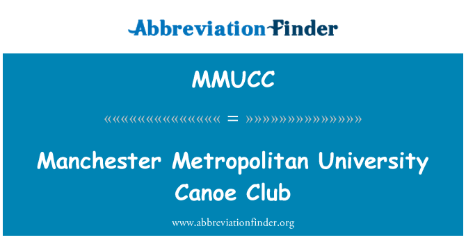 MMUCC: Kelab Kanu Manchester Metropolitan University