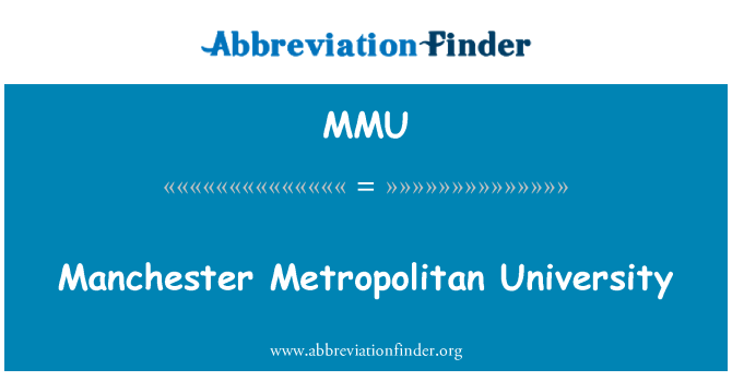 MMU: Manchester Metropolitan University