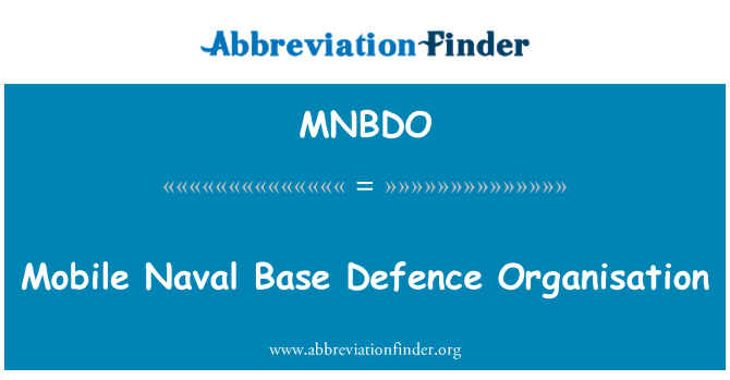 MNBDO: Mobile Naval Base Defence Organisation