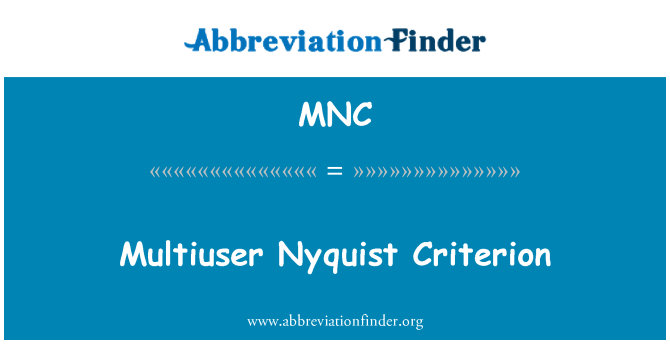 MNC: Çok kullanıcılı Nyquist kriteri