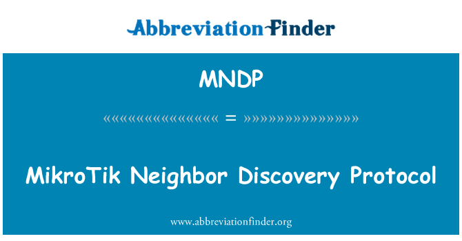 MNDP: פרוטוקול גילוי של השכן MikroTik