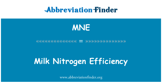 MNE: Llet Nitrogen eficiència