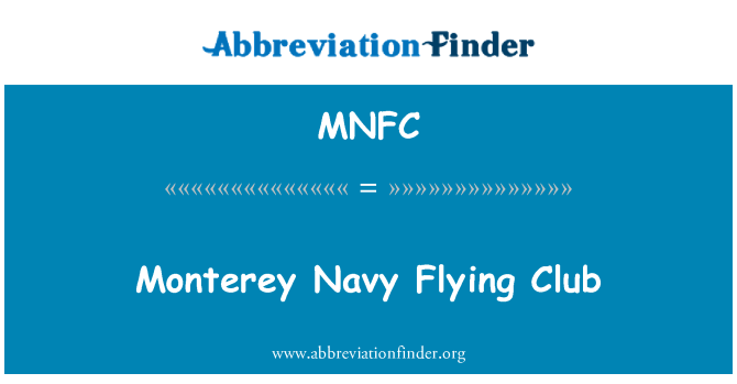 MNFC: Monterey Navy Flying Club