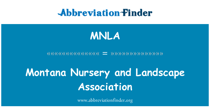 MNLA: Feithrinfa Montana a Chymdeithas tirwedd
