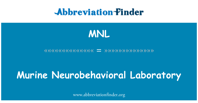 MNL: 小鼠神經行為實驗室