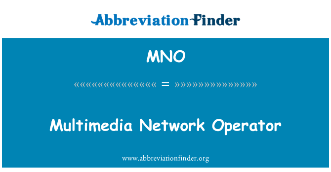MNO: Multimedia netværksoperatør
