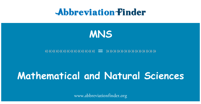 MNS: Ciências Matemáticas e naturais