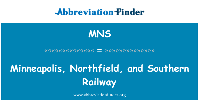 MNS: Minneapolis, Northfield, và Southern Railway