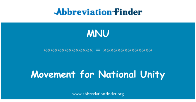 MNU: Bevegelsen for nasjonal enhet