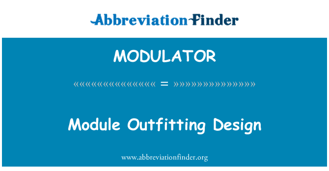 MODULATOR: מודול ציוד עיצוב