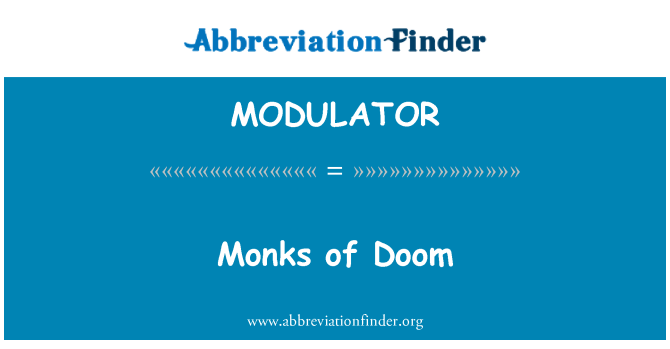 MODULATOR: הנזירים של אבדון