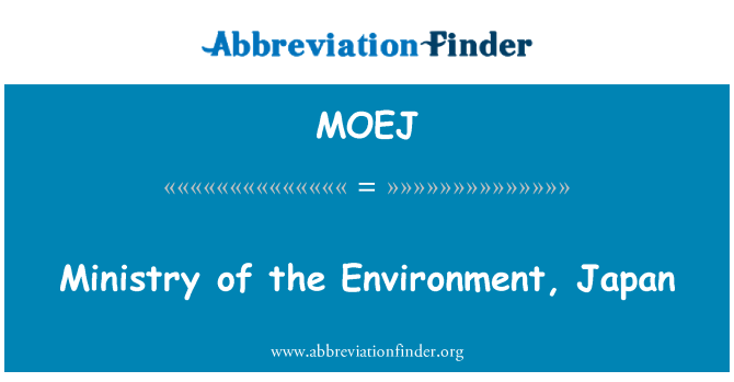 MOEJ: Ministerium für Umwelt, Japan