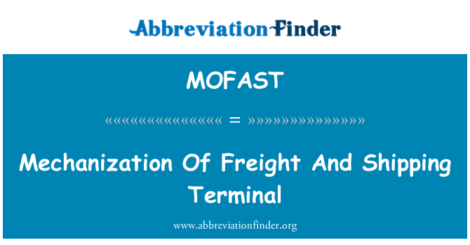 MOFAST: Mehhaniseerimise kaubaveo ja laevanduse Terminal