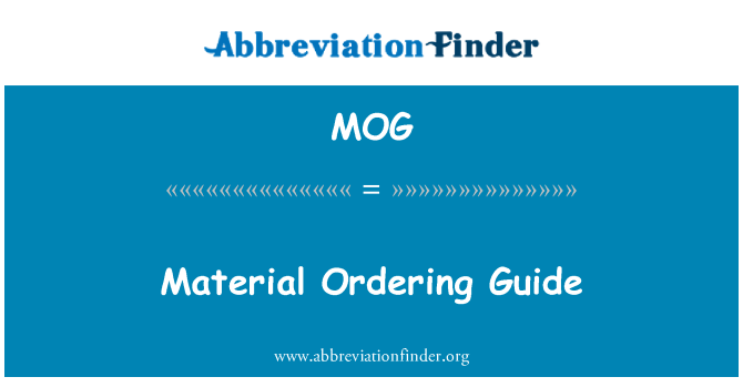MOG: Materiaal bestellen gids