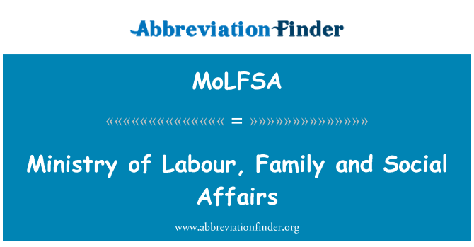 MoLFSA: Ministerium für Arbeit, Familie und Soziales