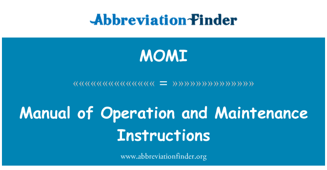 MOMI: Manual de instruções de manutenção e operação