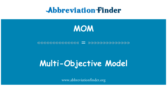 MOM: Vícekriteriální Model