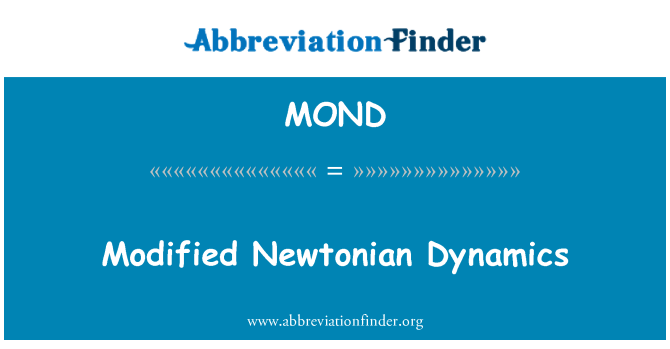 MOND: Dynameg Newtonaidd addasedig