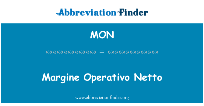MON: Margine Operativo Netto