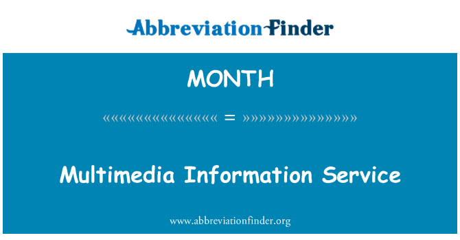 MONTH: Multimediální informační služba