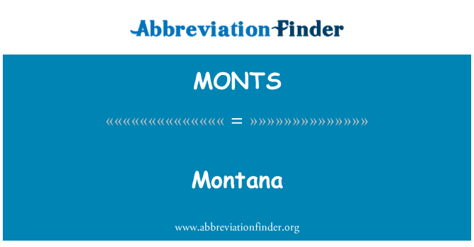 MONTS: Montana