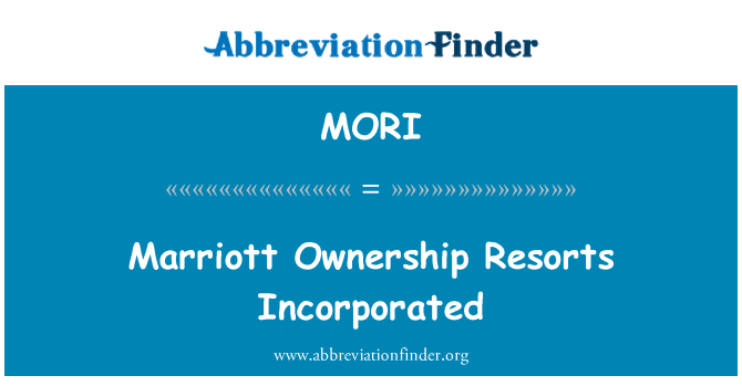 MORI: Marriott an komen Resorts Inc