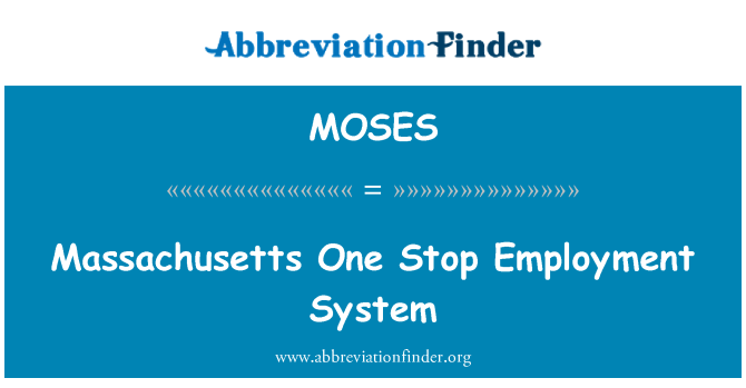 MOSES: Massachusetts jeden Stop pracovní systém
