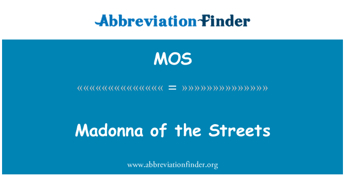 MOS: Madonna der Straße