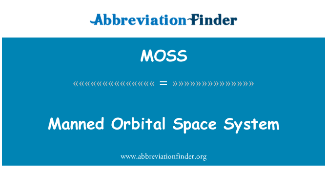MOSS: Posádkou orbitální prostor systém