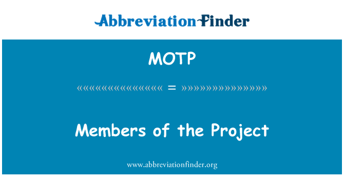 MOTP: Členové projektu