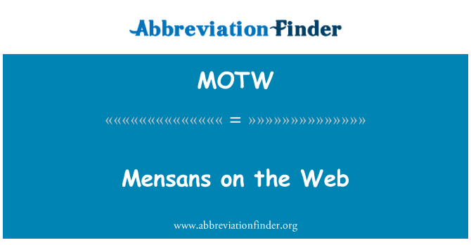 MOTW: Mensans di Web