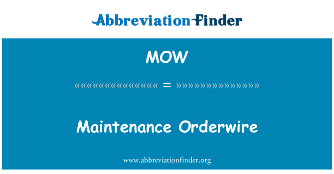 MOW: Antretyen Orderwire