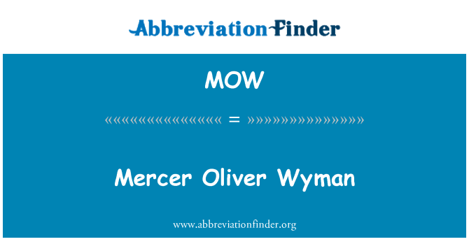 MOW: Mercer Oliver Wyman