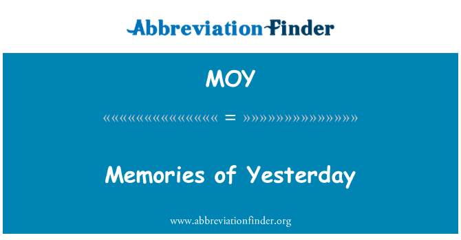 MOY: Memòries d'ahir