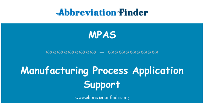 MPAS: 制造过程的应用程序支持