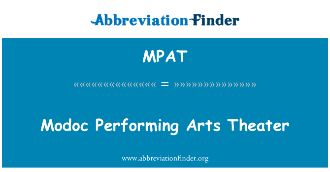 MPAT: Modoc Performing Arts Theater