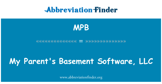 MPB: My Parent's Basement Software, LLC