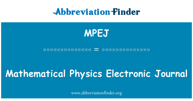 MPEJ: 数理物理学の電子ジャーナル